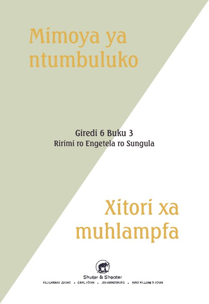 E XITSONGA GRADED READER: GR 6 BK 3 MIMOYA YA ...