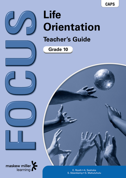 FOCUS LIFE ORIENTATION GR10 TEACHERS GUIDE (EPDF 1 YEAR LICENCE)