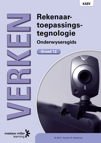 Verken Rekenaartoepassingstegnologie Graad 12 Onderwysersgids ePDF (perpetual licence)