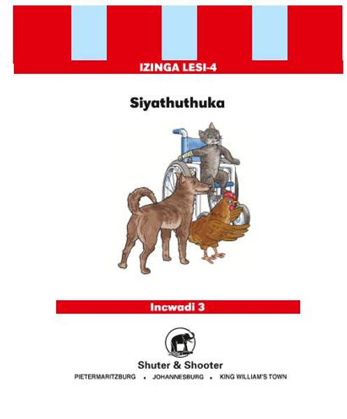 Ukuku Nabangani Bakhe: Red Series: L4 Bk 3: Siyathuthuka (Library)