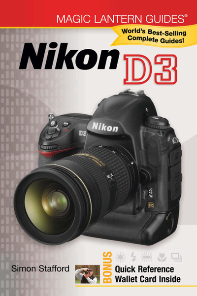 Magic Lantern Guides®: Nikon D3