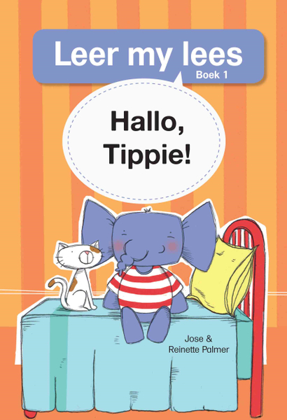 Leer my lees (Vlak 1 Boek 1): Hallo, Tippie!