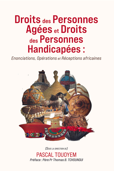 Droits des Personnes Agées et Droits des Personnes Handicapées