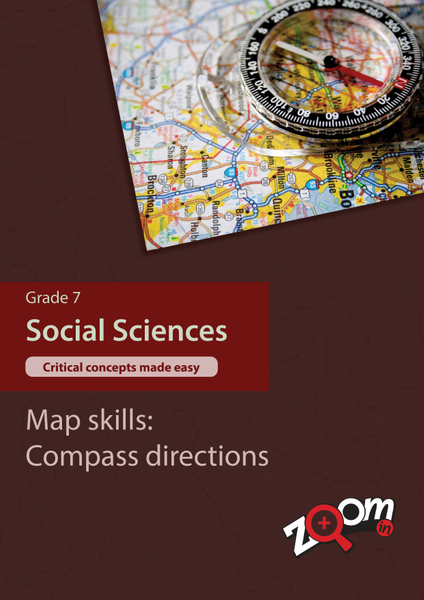 Social Sciences  Grade 7 Topic 3: Map skills: Compass directions. Visually rich, interactive content with fun activites and language support.