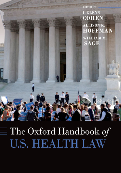 The ^AOxford Handbook of U.S. Health Law