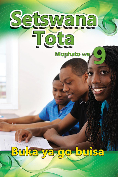 Setswana Tota Grade 9 Reader Lifetime License