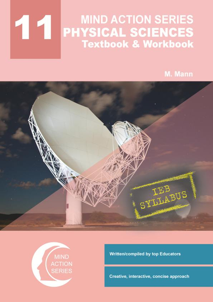 MIND ACTION SERIES Physical Sciences Gr 11 Textbook & Workbook IEB PDF (1 Year Licence) 2025