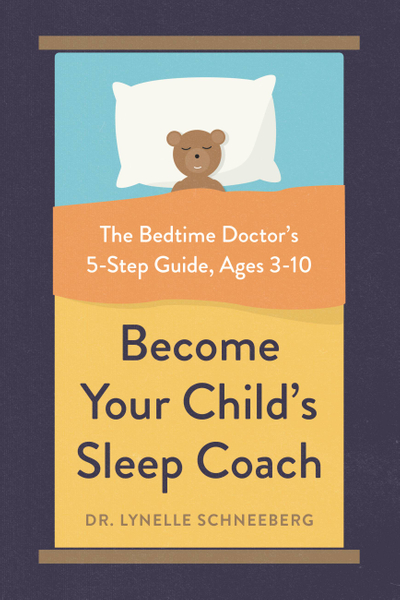 Become Your Child's Sleep Coach
