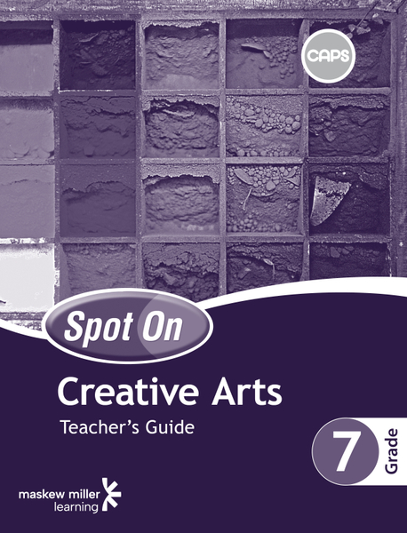 Spot On Creative Arts Grade 7 Teacher's Guide ePDF (1-year licence)