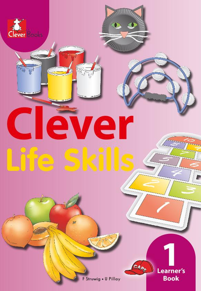 Clever Life Skills Grade 1 Learner's Book (1 Year Licence) (1 Year Licence)