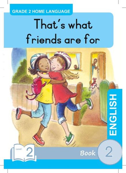That's what friends are for