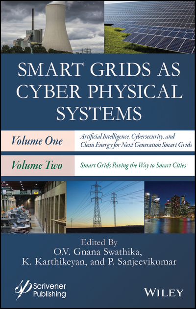 Smart Grids as Cyber Physical Systems, 2 Volume Set