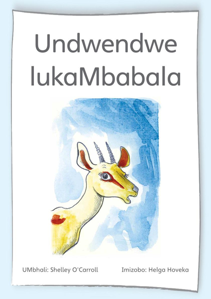Big Books Undwendwe lukaMbabala Xhosa