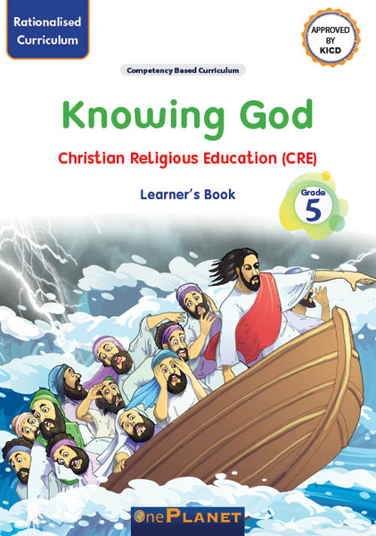 Knowing God: CRE Grade 5