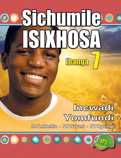 Sichumile Isixhosa Grade 7 Learner's Book Library