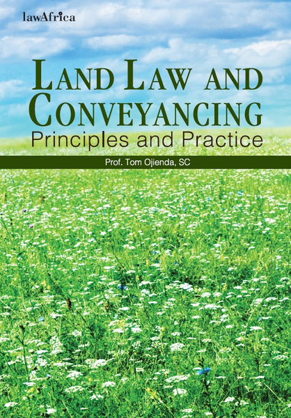 Land Law and Conveyancing: Principles and Practice