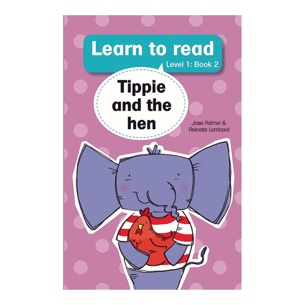Learn to read (Level 1 Book 2): Tippie and the hen