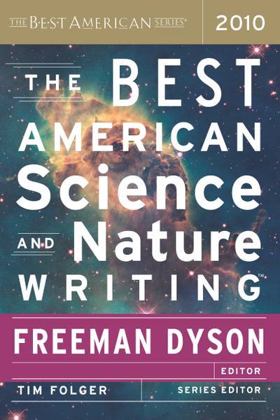 The Best American Science And Nature Writing 2010