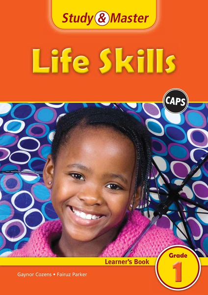 Study & Master Life Skills Grade 1 Learner's Book (1 year) Adobe Edition