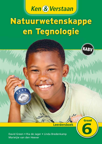Ken & Verstaan Natuurwetenskappe en Tegnologie Graad 6 Leerdersboek (1 year) Adobe Edition
