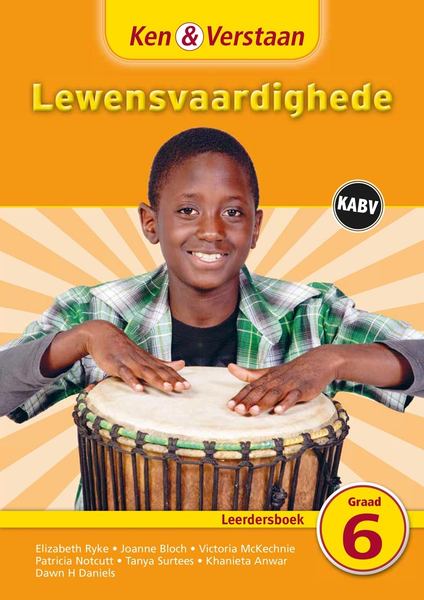 Ken & Verstaan Lewensvaardighede Graad 6 Leerdersboek (1 year) Adobe Edition