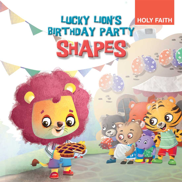 LUCKY LION'S BIRTHDAY PARTY (SHAPES)
