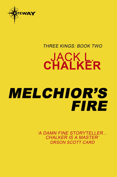 Melchior's Fire