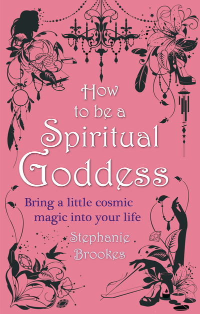 How To Be A Spiritual Goddess