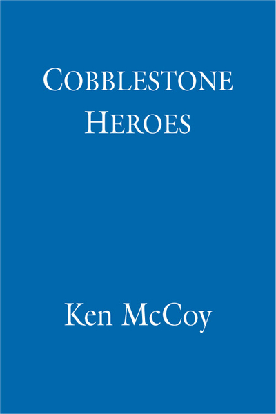 Cobblestone Heroes