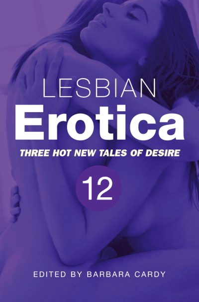 Lesbian Erotica, Volume 12