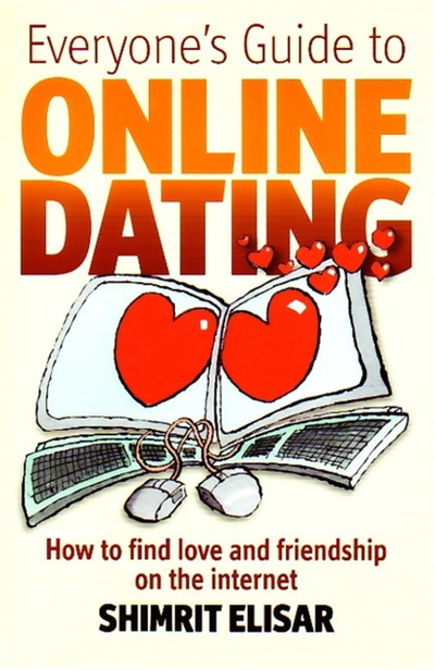Everyone's Guide To Online Dating