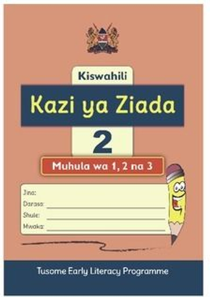 Kiswahili Kazi ya Ziada 2: Muhula wa 1,2 na 3