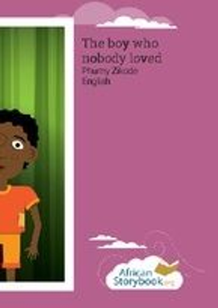 The Boy Who Nobody Loved