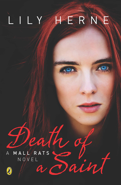 Death of a Saint: A Mall Rats Novel