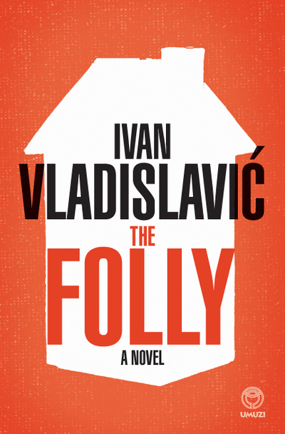 The Folly