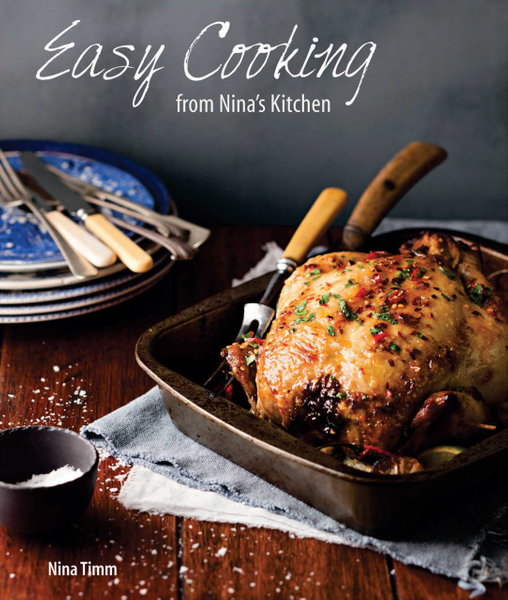 Easy Cooking from Nina’s Kitchen