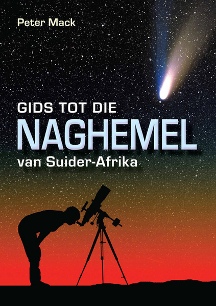 Gids tot die Naghemel van Suider-Afrika