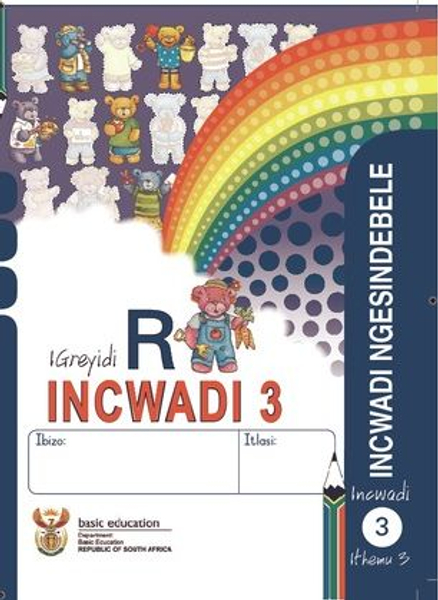 Grade R Literacy - Home Language IsiNdebele (Term 3)