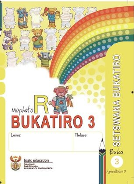 Grade R Literacy - Home Language Setswana (Term 3)