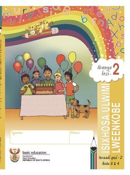 Grade 2 Literacy  IsiXhosa