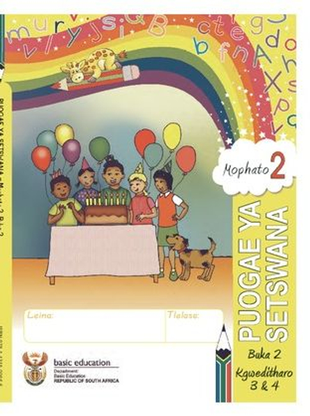 Grade 2 Literacy  Setswana
