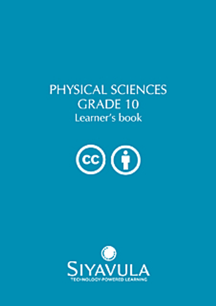 Siyavula  Physical Sciences Grade 10 Caps Leerdersboek