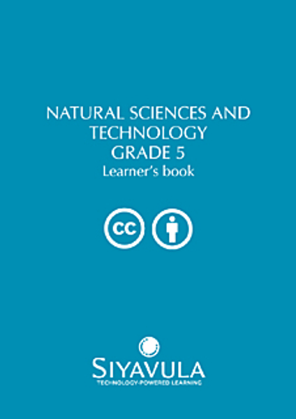 Siyavula  Natural Sciences And Technology Grade 5-a & B (caps) Leerdersboek
