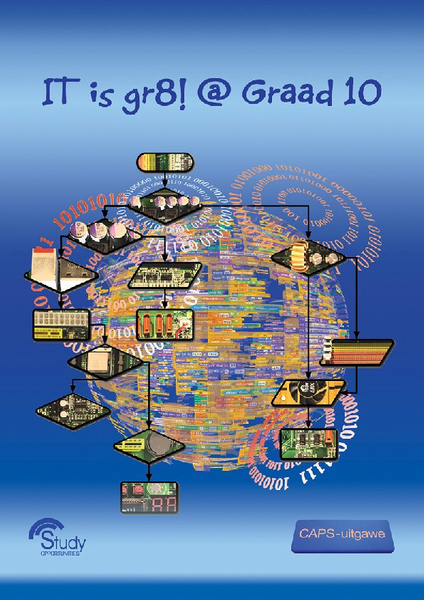 IT is gr8! @ Graad 10